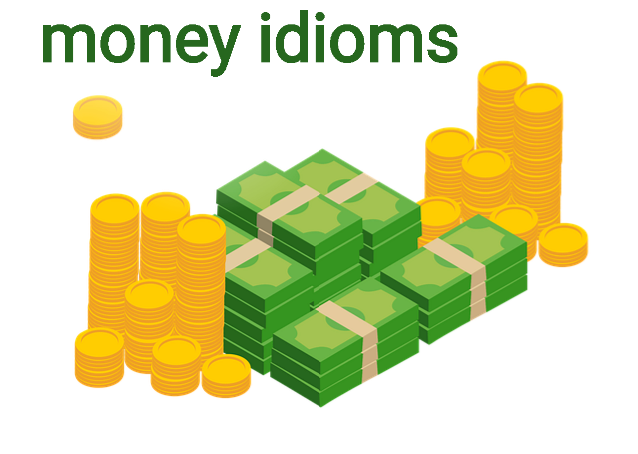 Money Idioms